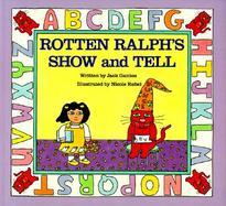 Rotten Ralph's Show and Tell cover