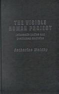The Visible Human Project Informatic Bodies and Posthuman Medicine cover