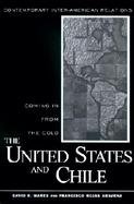The United States and Chile Coming in from the Cold cover