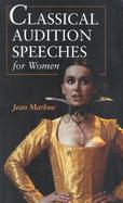 Classical Audition Speeches for Women cover