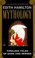 Mythology Timeless Tales of Gods and Heroes cover