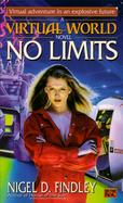 No Limits: A Virtual World Novel cover