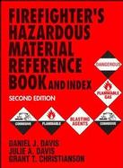 Firefighters Hazardous Materials Reference Book and Index, 2nd Edition cover