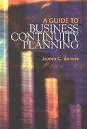 A Guide to Business Continuity Planning cover