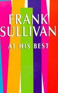Frank Sullivan at His Best cover