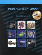 Pro/Engineer 2000I2 Includes Pro/Nc and Pro/Sheetmetal cover