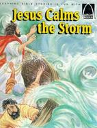Jesus Calms the Storm Matthew 8:23-27, Mark 4:35-41 cover