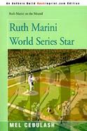 Ruth Marini World Series Star cover