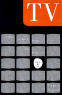 TV: A Novel of Media, Madness, and Redemption cover