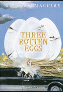 Three Rotten Eggs Ne. cover