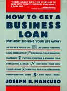 How to Get a Business Loan Without Signing Your Life Away cover