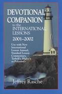 Devotional Companion to the International Lessons 2001-2002 Usable With All Popular Lesson Annuals cover