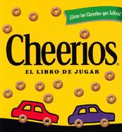 Cheerios El Libro De Jugar/the Cheerios Chrismtas Play Book cover