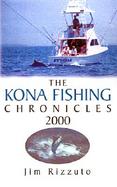 The Kona Fishing Chronicles 2000 cover