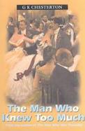 The Man Who Knew Too Much And Other Stories cover