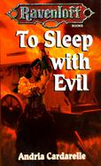 To Sleep with Evil: Ravenloft cover