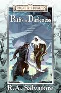 Paths of Darkness The Silent Blade / The Spine Of The World / Servant Of The Shard / Sea Of Swords cover