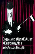 Dada and Surrealist Performance cover