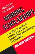 Winning Scholarships Ont. 2nd Ed. cover
