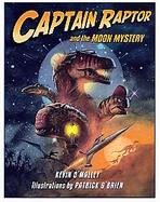 Captain Raptor And The Moon Mystery cover
