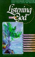 Listening For God Contemporary Literature And The Life Of Faith cover