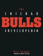 The Chicago Bulls Encyclopedia cover