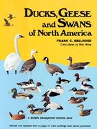 Ducks, Geese and Swans of North America: A Completely New and Expanded Version of the Classic Work by F. H. Kortright cover