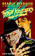 Freddy Krueger's Deadly Disguise: A New Elm Street Novel cover