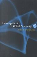 Principles of Global Security cover