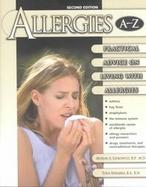 Allergies A to Z Practical Advice on Living With Allergies cover