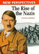 The Rise of the Nazis cover