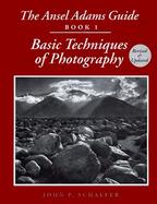 The Ansel Adams Guide Book 1  Basic Techniques of Photography (volume1) cover