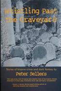 Whistling Past the Graveyard cover