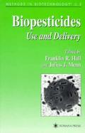 Biopesticides Use and Delivery cover