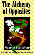 The Alchemy of Opposites cover