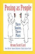 Posing As People Three Stories, Three Plays cover