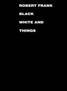 Black White and Things cover