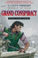 Alliance of Light: Grand Conspiracy Bk. 2 (Wars of Light , &,  Shadow) cover