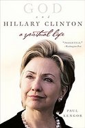 God and Hillary Clinton A Spiritual Life cover