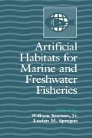 Artificial Habitats for Marine and Freshwater Fisheries cover