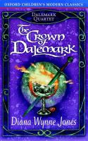 The Crown of Dalemark (Oxford Children's Modern Classics) cover