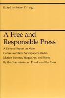 Free and Responsible Press, a General Report on Mass cover