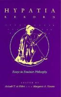 Hypatia Reborn: Essays in Feminist Philosophy cover
