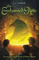 The Enchanted Attic/Facing the Hunchback of Notre Dame cover