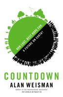 Countdown : Our Last, Best Hope for a Future on Earth? cover