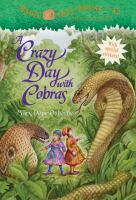 Magic Tree House #45: a Crazy Day with Cobras cover