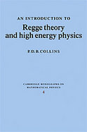 An Introduction to Regge Theory and High Energy Physics cover