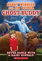 Ghost Buddy #4: Never Feed a Hairy Buffalo! cover