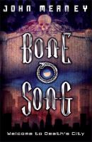 Bone Song (Gollancz S.F.) cover