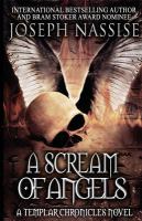 A Scream of Angels : The Templar Chronicles Urban Fantasy Series cover